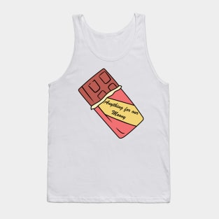 Anything for our Moony *chocolate edition* Tank Top